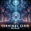 Terminal Zero - Reivax