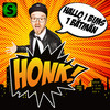 Hallo I Bims 1 Bätmän - Honk!