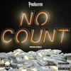 No Count (Explicit) - Pookasso