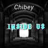 Inside Us (Explicit) - Chibey