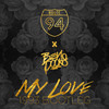 My Love (Remix) - Ben Dooks