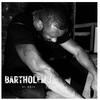 Bartholemu - DJ Dris