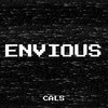 Envious (Explicit) - Cals