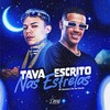 Tava Escrito nas Estrelas - Mc Arizinho&DJ TAK VADIÃO&Doug Hits