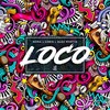 Loco - Nora & Chris&Alex Martin