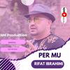 Per mue - Rifat Ibrahimi