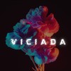 Viciada (Explicit) - Yuri Redicopa&DJ W7 OFICIAL