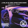 ROLL UP - J. Slai&Milano the Don