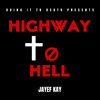 Highway to Hell (Acapella|Explicit) - Jayef Kay