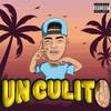 Un Culito (Explicit) - Julis La Melodia&F1 El Control&Ufology musik