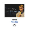 Miss You - Tim PLVNK