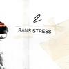 Sans Stress II (Explicit) - San Ggio