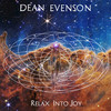 Relax into Joy - Dean Evenson