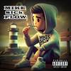ไม่รูัทำพรือดี - MikeSickFlow