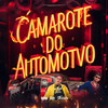 Camarote do Automotivo - DJ HRB&Luki DJ&Mc THzinho original