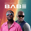 Babe - nice life&Bruce Africa