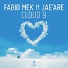 Cloud 9 (Daniel Chord Radio Edit) - Fabio Mek&Jae'are