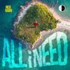 All I Need (Explicit) - Rico Rarri