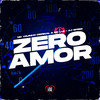 Zero Amor (Explicit) - Mc Yguinho Original&&L12&Dj Speed