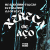 Xereca de Aço (Explicit) - MC Renatinho Falcão&DJ FEBA MDM&DJ Gu Beat