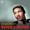 Bonito y sabroso (Remastered) - Benny Moré