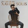 Don't Make Me Wait - Xavier Solis&TOnX