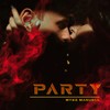 Party - MYKE MANUELL&Dj Coby&SF Studio Internacional