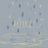 After 17 (cover: Monpig) - 驭孑