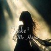 Take Me Hand（七元版） - 七元