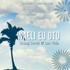 Waeli Eu Oto - Young Davie&Lee Vidz