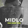 One More Time (Radio Edit) - MidLo