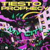 My City - Tiësto&Prophecy