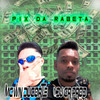 Pix da Rabeta (Explicit) - DJ CR Prod&Mc WN Du Corte