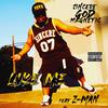 Like Me (feat. Z-Man) (Explicit) - Sincere God Magnetic&Z-Man