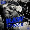 RAW Power (Explicit) - Dizzle Raw