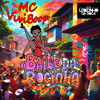 Baile da Rocinha (Explicit) - MC ViviBoop