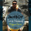 Love Yourself (Reggae Version) - JAHBOY