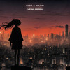 LOST & FOUND (迷失与寻觅) - VESK GREEN 青菜&Taisheng Music