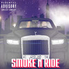 Smoke n Ride (Explicit) - Mr.118