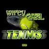 Tennis (feat. Greg L. Da Great) (Explicit) - Wifey&Greg L. Da Great