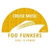 Soul Is Power (Radio Edit) - Foo Funkers