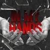 In My Hands (feat. Kurai Kuromu) (Explicit) - Connor Quest!&Sam Sky&Kurai Kuromu