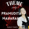 Theme Song Pramudita Maharani - Rickybyaen&Lalily suci