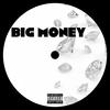 Big Money (Explicit) - Jae HeNne