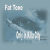 Blast for the Cash (Explicit) - Fat Tone&Killa Tay&Filthy Fattz