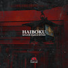 Haiboku - Senjor Haze&Zethis