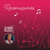 Recomeçamos - Alfredo Assumpção&Mario Bastos