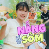 Nắng Sớm - be Mai Vy&Hàn Ngọc Bích