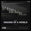 Waking of a World - 鸣潮先约电台&炎明熹&Terry Zhong 钟天利