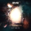 Let Me In - Radianze